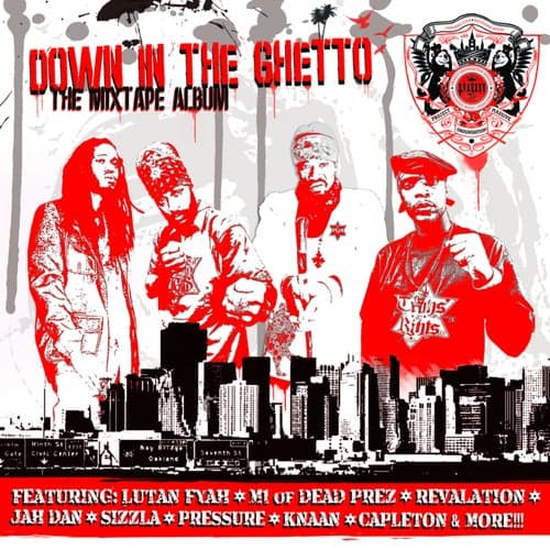 Down In The Ghetto Mixtape (Mixed By DJ Child)