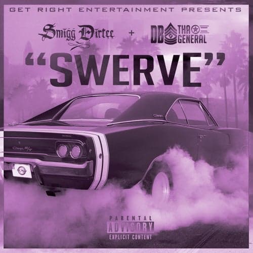 Swerve (feat. Max B) - Single