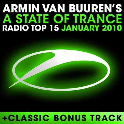 A State Of Trance Radio Top 15 - January 2010