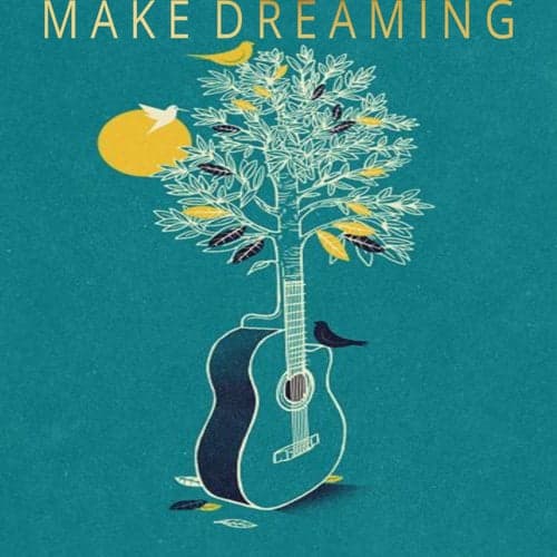 Make Dreaming