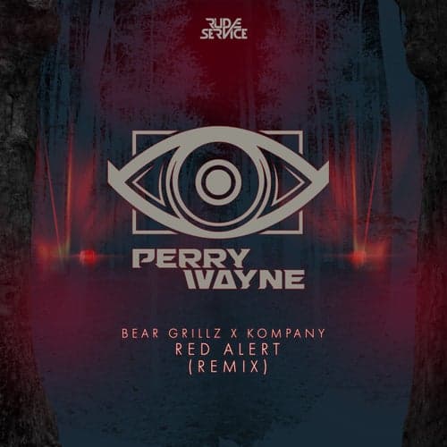 Red Alert (Perry Wayne Remix)