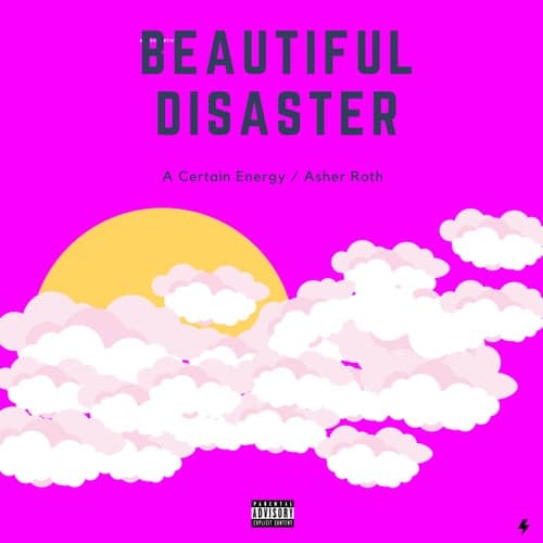 Beautiful Disaster (feat. Asher Roth)
