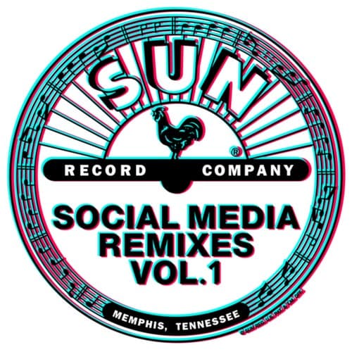 Sun Records: Social Media Remixes (Vol. 1)