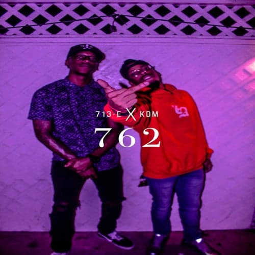 762 (feat. KDM)