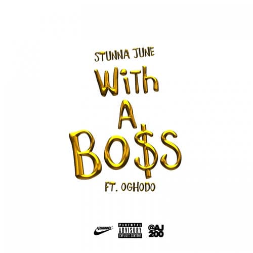 With a Boss (feat. Oghodo) - Single