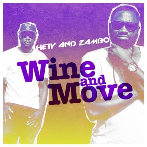 Wine And Move