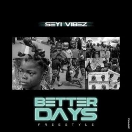 Better Days Freestyle