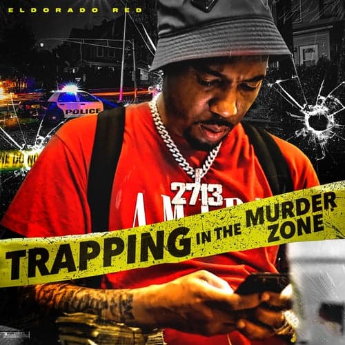 Trapping In The Murder Zone