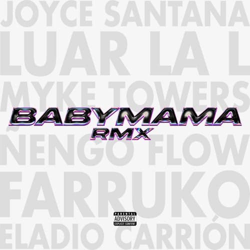 Babymama (Remix)