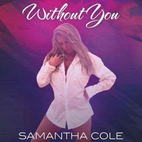 Without You (Re-Recorded)