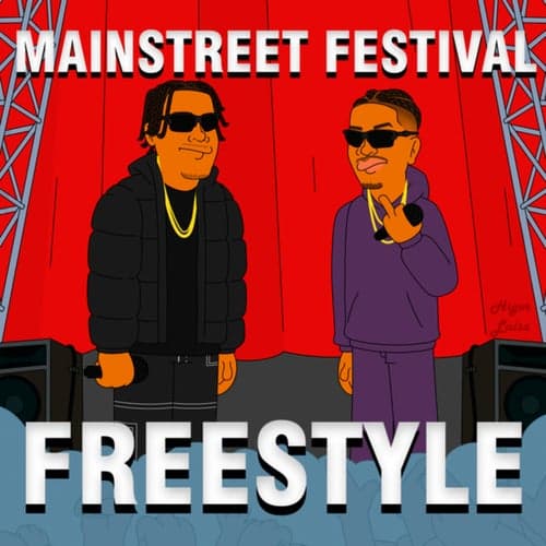 Mainstreet Festival Freestyle