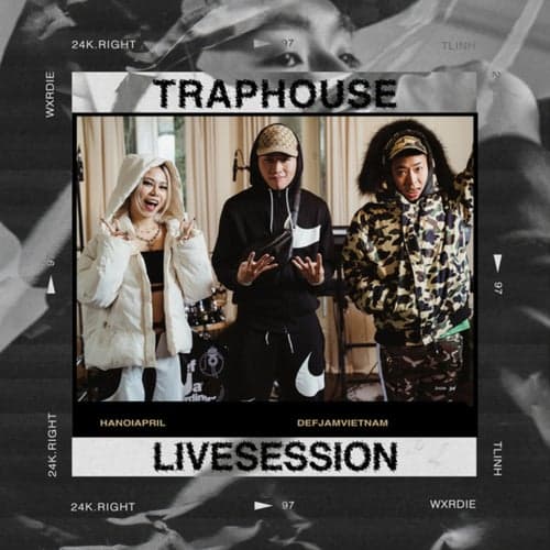 Trap House Live Session