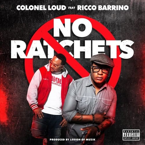No Ratchets (feat. Ricco Barrino) - Single