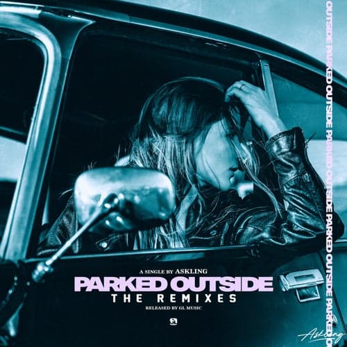 Parked Outside (Remixes)