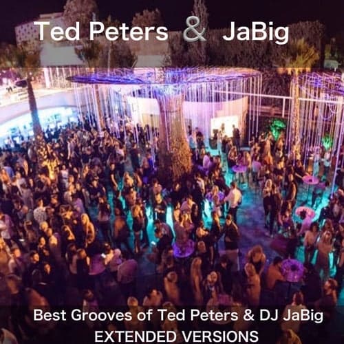 Best Grooves of Ted Peters & DJ JaBig