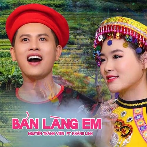 Bản Làng Em (feat. Khánh Linh)