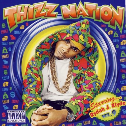 Mac Dre Presents Thizz Nation Vol. 9 Starring Rydah J. Klyde