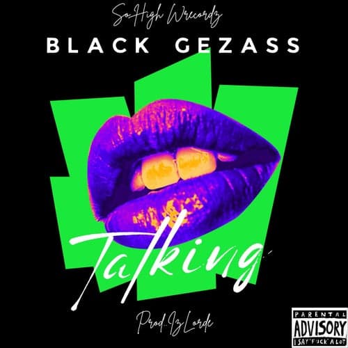 Black Gezass - Talking (Location Instrumental)