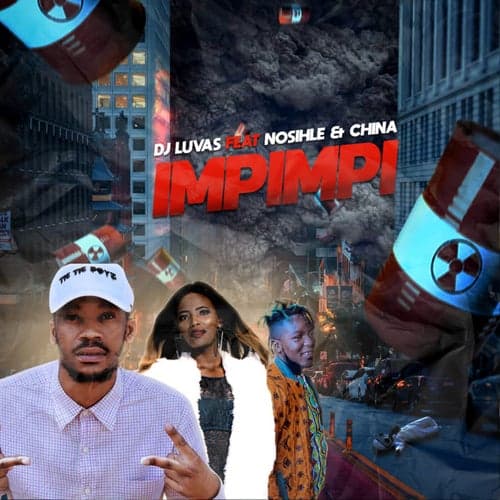 Impimpi (feat. Nosihle, China)