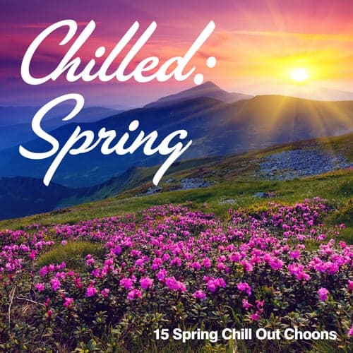 Chilled: Spring