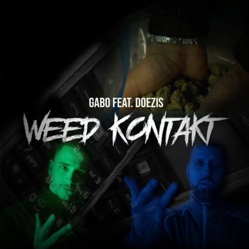 Weed Kontakt (feat. Doezis)