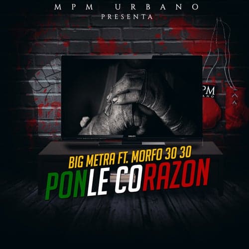 Ponle Corazon (feat. Morfo 3030)