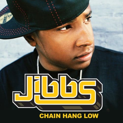 Chain Hang Low