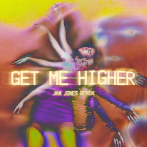 Get Me Higher