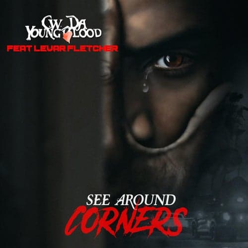 See Around Corners (feat. LeVar Fletcher)