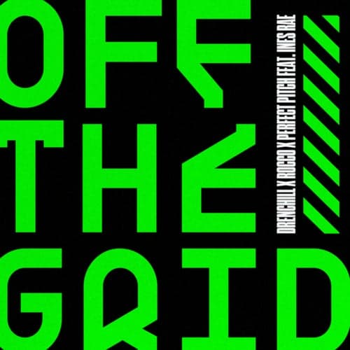 Off The Grid (Extended Mix)
