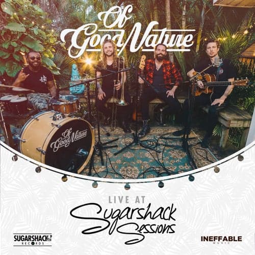 Of Good Nature Live at Sugarshack Sessions