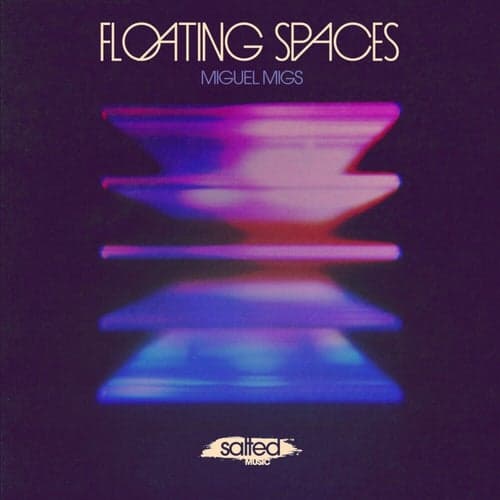 Floating Spaces