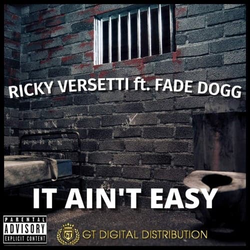It Aint Easy (feat. Fade Dogg)