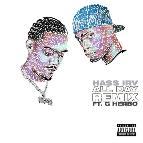 All Day (Remix) [feat. G Herbo]