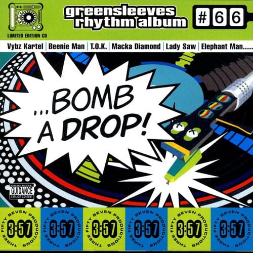 Greensleeves Rhythm Album #66: Bomb A Drop!