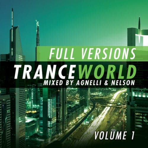 Trance World, Vol. 7 (Full Versions) - Vol. 1