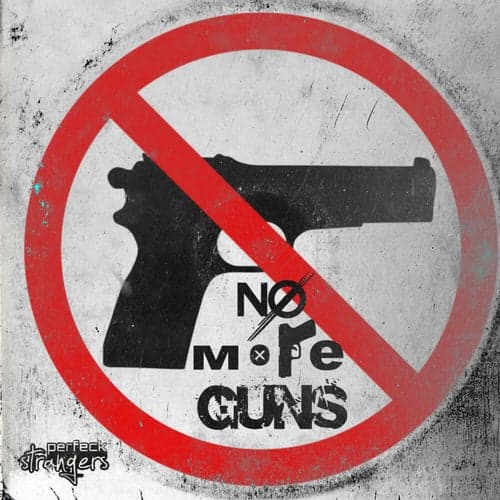 No More Guns
