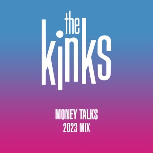 Money Talks (2023 Mix)