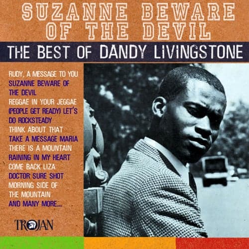 Suzanne Beware of the Devil - The Best of Dandy Livingstone