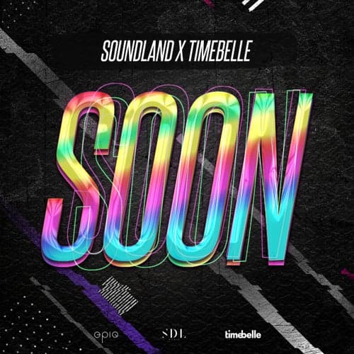 Soon (feat. Timebelle)