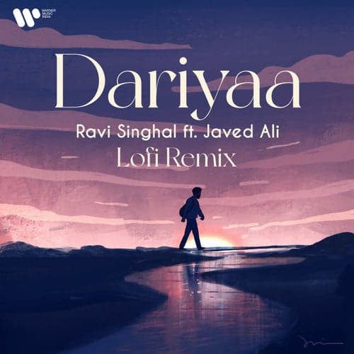 Dariyaa (feat. Javed Ali) [Lofi Remix]