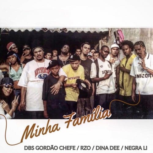 Minha Familia (feat. Dina Dee) [Remasterizado]