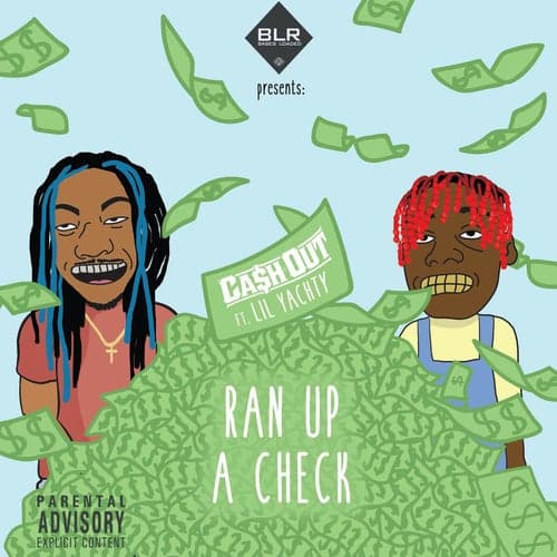 Ran Up A Check (feat. Lil Yachty)
