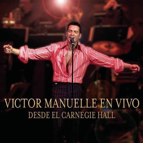Victor Manuelle Desde El Carnegie Hall