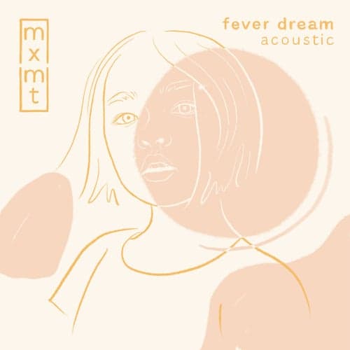 fever dream (acoustic)