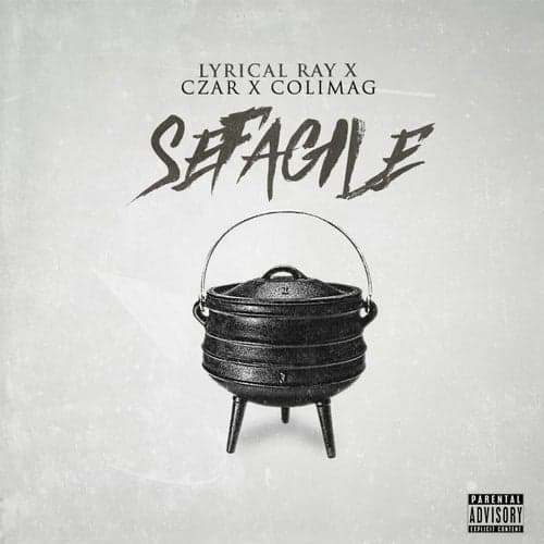 Sefagile (feat. Czar and ColiMag)