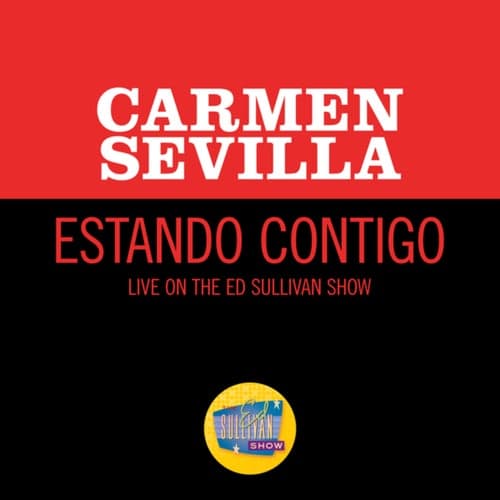 Estando Contigo (Live On The Ed Sullivan Show, January 3, 1965)