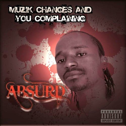 Muzik Changes and You Complaining