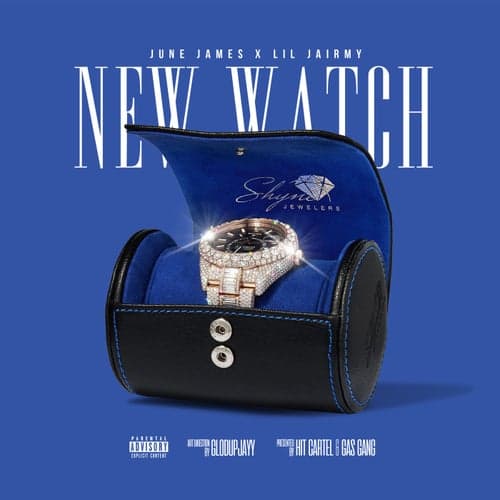 New Watch (feat. Lil Jairmy)