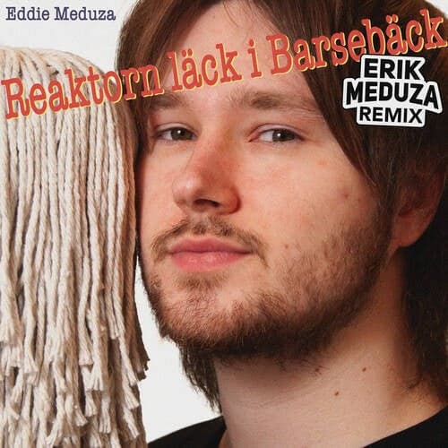 Reaktorn läck i Barsebäck - Himno a la banda (Erik Meduza Remix)